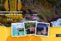 Rekomendasi Wisata di Aceh