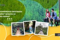 Rekomendasi Wisata di Jawa Barat