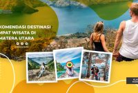 Rekomendasi Wisata di Sumatera Utara