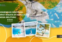 Rekomendasi Wisata di Kepulauan Bangka Belitung