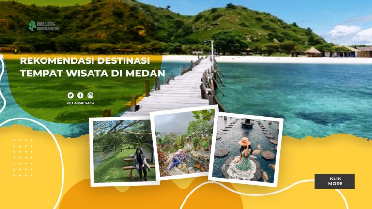 12 Rekomendasi Wisata Di Medan, Ada Yang Gratis Lho! - Kelaswisata