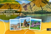 Rekomendasi Wisata di Nusa Tenggara Timur