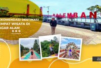 Rekomendasi Wisata di Palembang