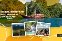 Rekomendasi Wisata di Papua Tengah
