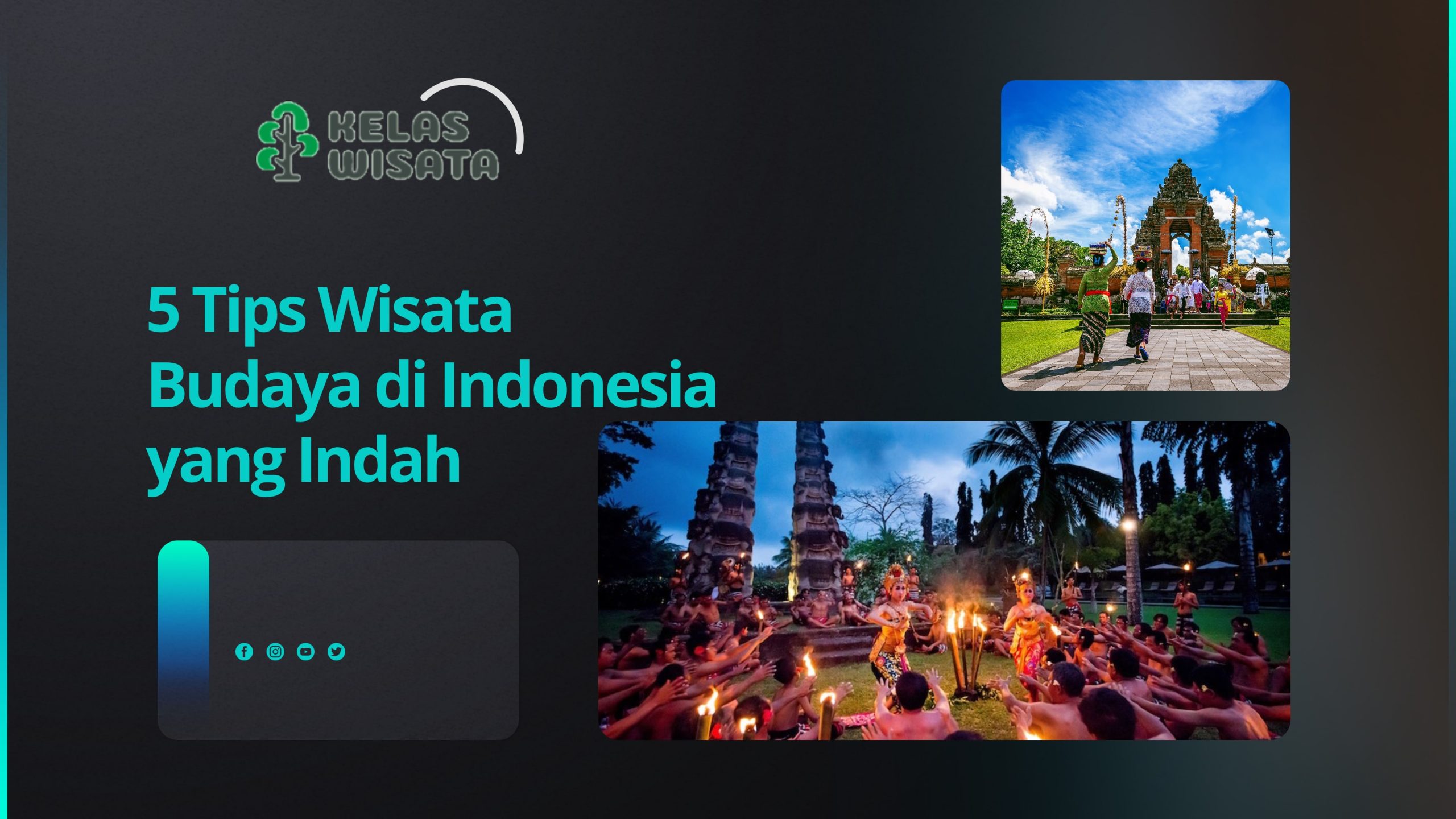 5 Tips Wisata Budaya di Indonesia